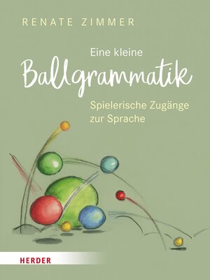 cover image of Eine kleine Ballgrammatik